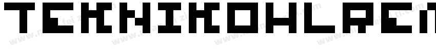 TeknikohlRemix01  Oblique字体转换